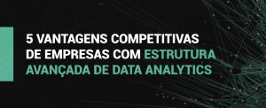 imagem ilustrativa vantagens data analytics