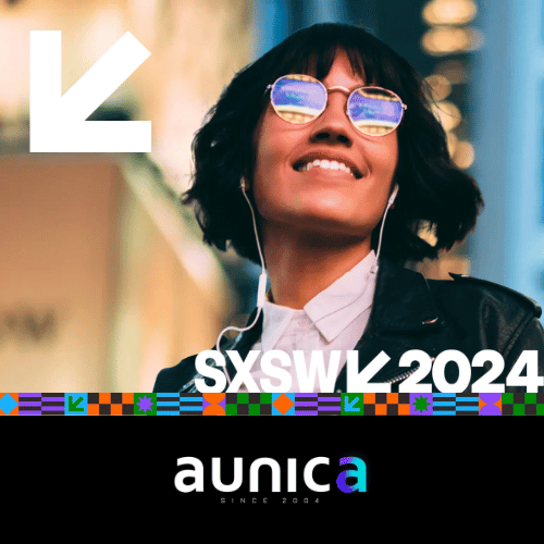 SXSW 2024 Banner Aunica Interactive Marketing Since 2004   Aunica SXSW 2024 